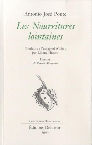 Les nourritures lointaines