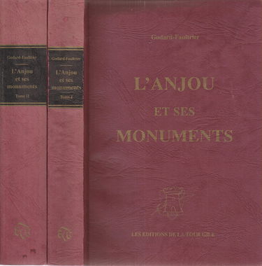 L'ANJOU ET SES MONUMENTS (2 TOMES)