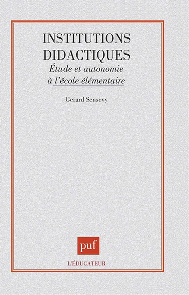 Institutions didactiques : étude et autonomie à l'école élémentaire