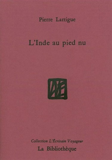 Couverture de L'Inde aux pieds nus