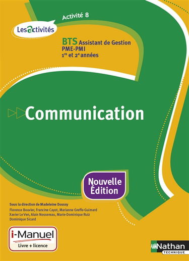 Communication, activité 8 : BTS assistant de gestion PME-PMI, 1re et 2e années