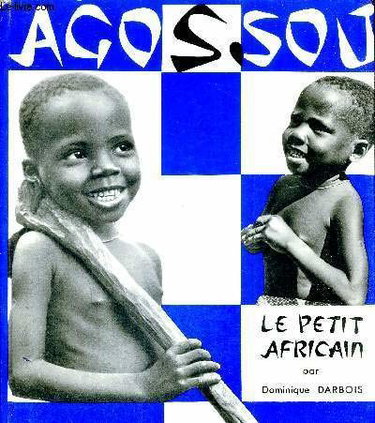 Couverture de LE PETIT AFRICAIN - AGOSSOU