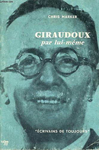 Couverture de Giraudoux par lui-même - collection ecrivains de toujours n°8