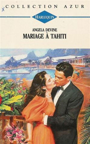 Mariage à Tahiti : Collection : Harlequin azur n° 1477