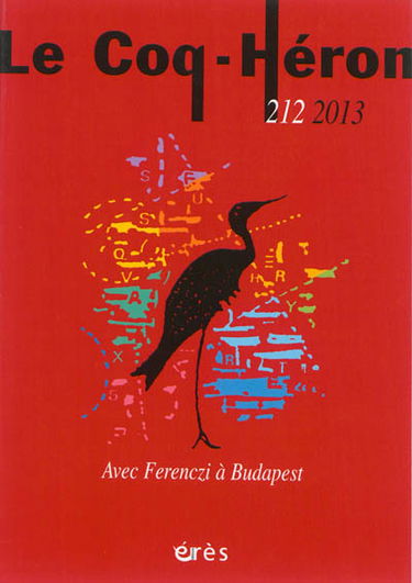 Coq Héron (Le), n° 212. Avec Ferenczi à Budapest