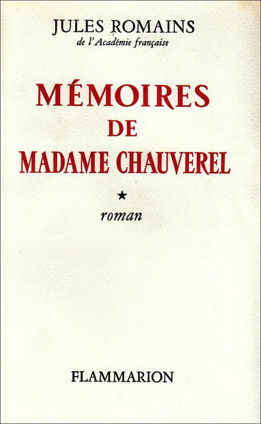 Mémoires de Madame Chauverel. Vol. 1
