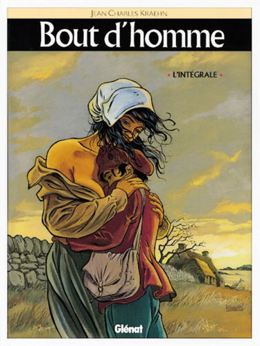 Bout d'homme : l'intégrale