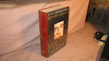 Lyautey L' Africain Ou Le Reve Immole Tome 6