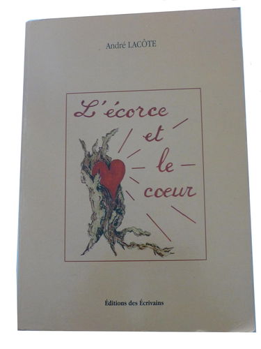 L'écorce et le coeur