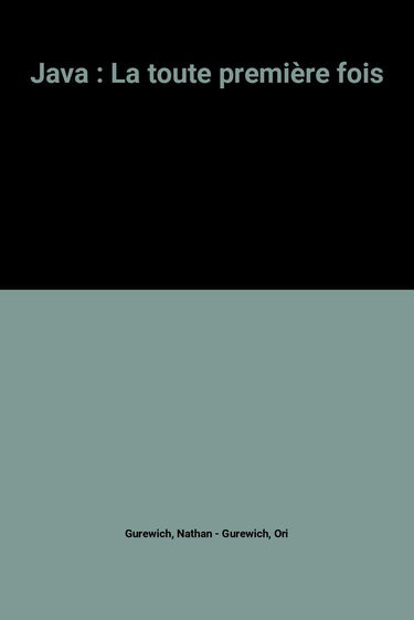 Java: La toute première fois
