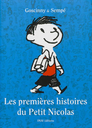 Les premières histoires du Petit Nicolas