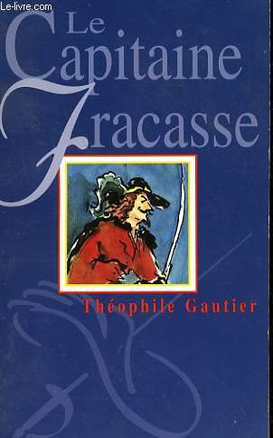 Le Capitaine Fracasse