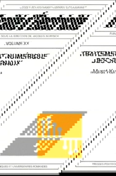Traité d'électricité. Vol. 20. Traitement numérique des signaux