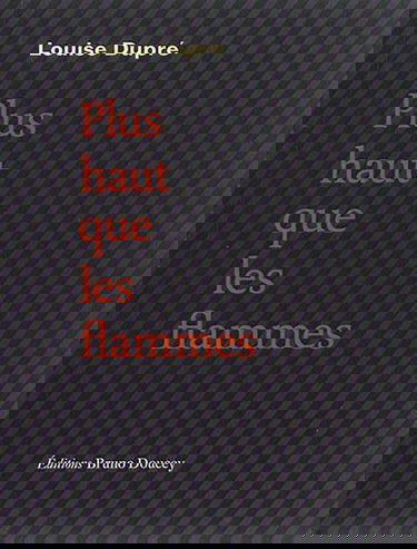 Plus haut que les flammes