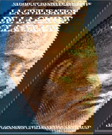 La Civilisation de la Chine classique