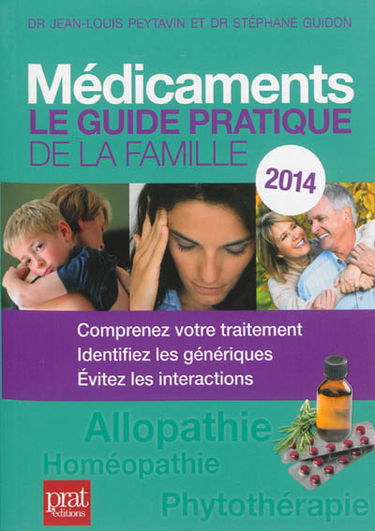 Médicaments : le guide pratique de la famille