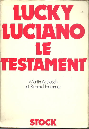 Couverture de Lucky Luciano, le testament