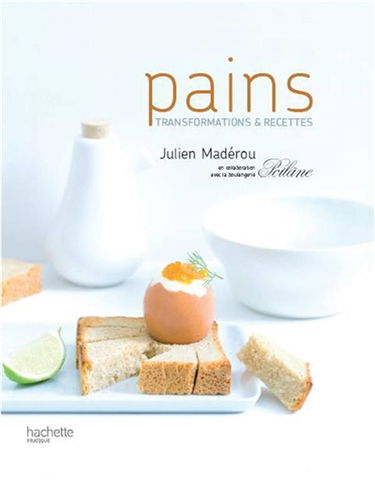 Pains, transformations & recettes