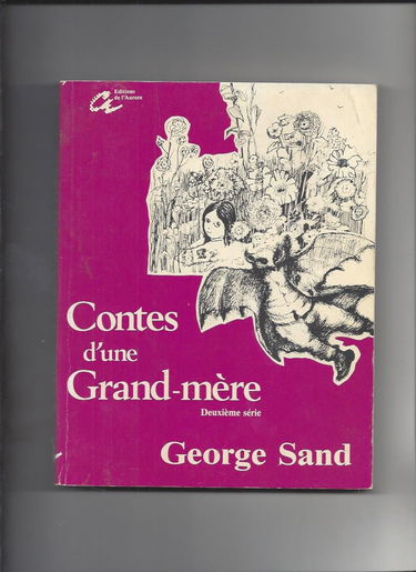 Les oeuvres de George Sand, N° 2 : Contes d'une grand-mère