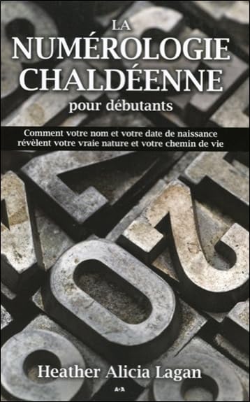 La numérologie chaldéenne pour débutants