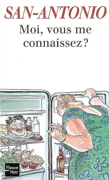 Moi, vous me connaissez ?...