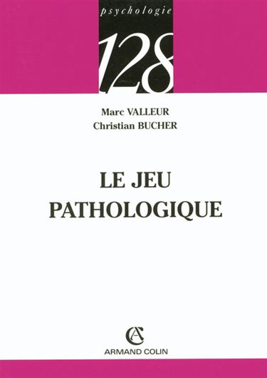 Le jeu pathologique