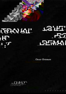 Quel travail pour demain ?