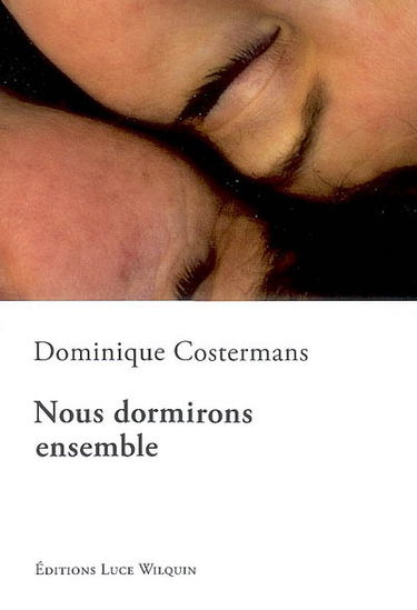 Nous dormirons ensemble