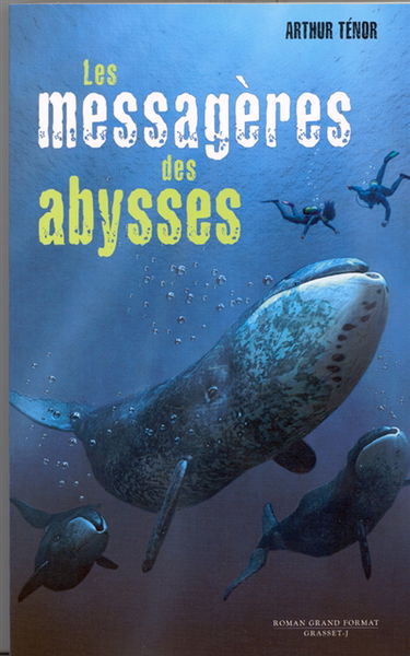 Les messagères des abysses