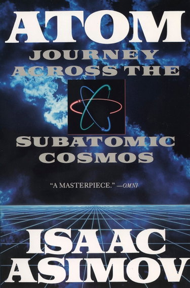 Couverture de Atom: Journey Across the Subatomic Cosmos