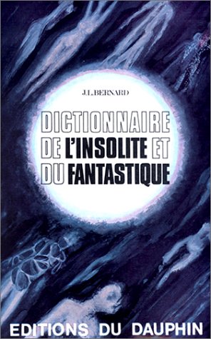 Couverture de Dictionnaire de l'insolite et du fantastique