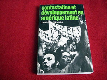 Contestation et développement en Amérique Latine