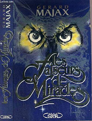 Les Faiseurs de miracles