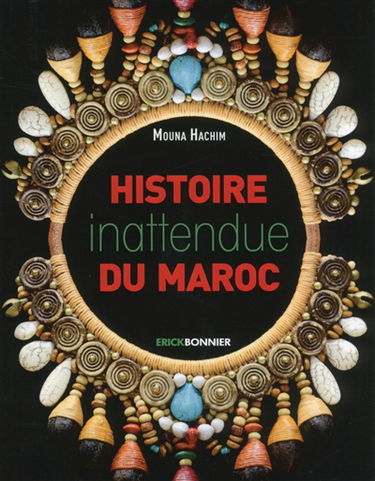 Histoire inattendue du Maroc