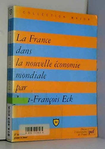 France dans nouvelle econom.mondiale