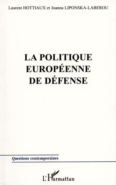 La politique européenne de défense