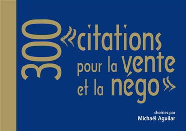 300 citations pour la vente et la négo