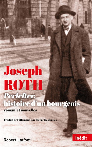 Perlefter, histoire d'un bourgeois : roman et nouvelles