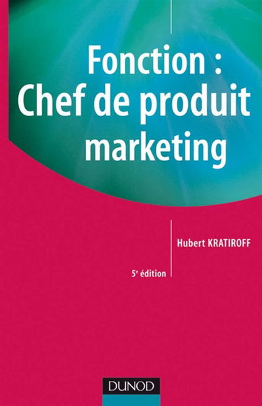 Fonction chef de produit marketing
