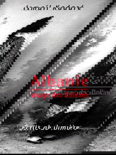 Albanie, visage des Balkans