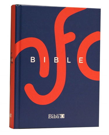 La Bible : Ancien Testament intégrant les livres deutérocanoniques et Nouveau Testament