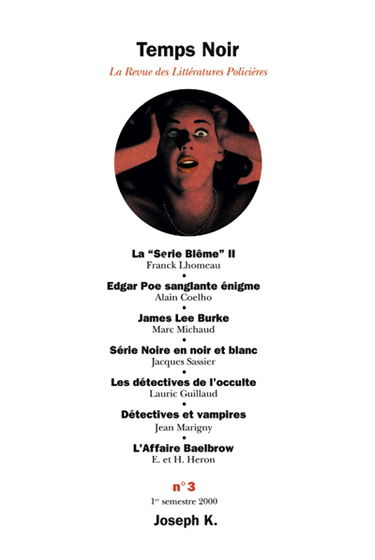 Temps noir, n° 3. James Lee Burke