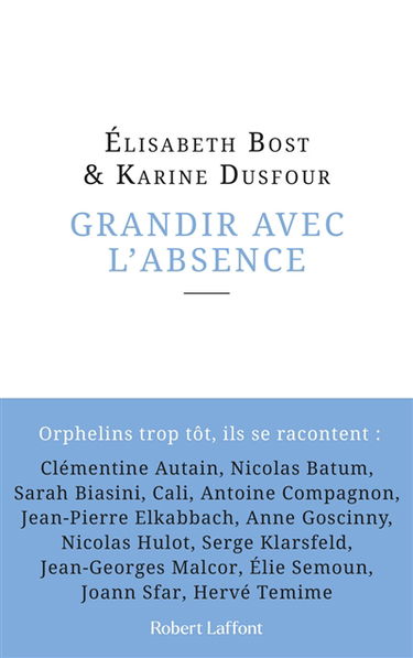 Grandir avec l'absence