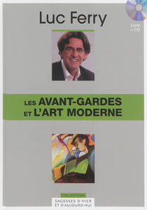 Les avant-gardes et l'art moderne