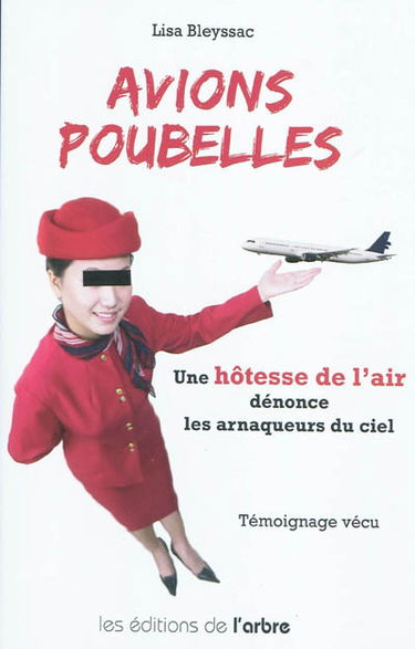 Avions poubelles : une hôtesse de l'air dénonce les arnaqueurs du ciel : témoignage vécu