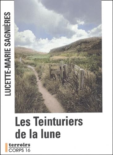 Les Teinturiers de la lune