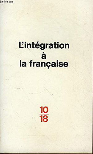 L'Intégration à la française