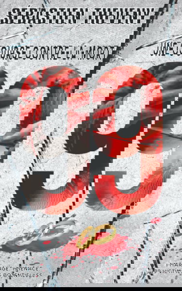 99 : Une course contre-la-mort