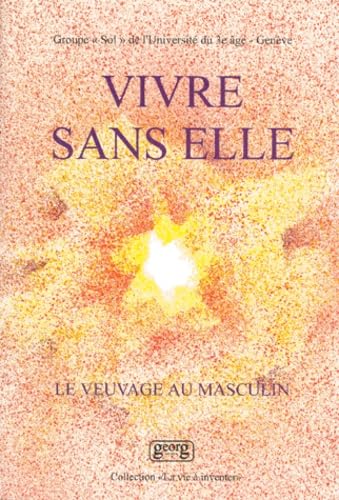 Le vivre sans elle : le veuvage au masculin