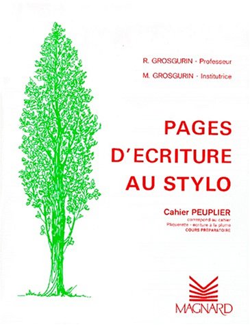 Cahier stylos-bille : Peuplier CP